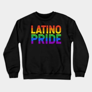 Latino Pride - rainbow design Crewneck Sweatshirt